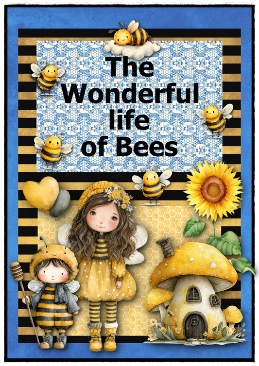 The Wonderful Life of Bees