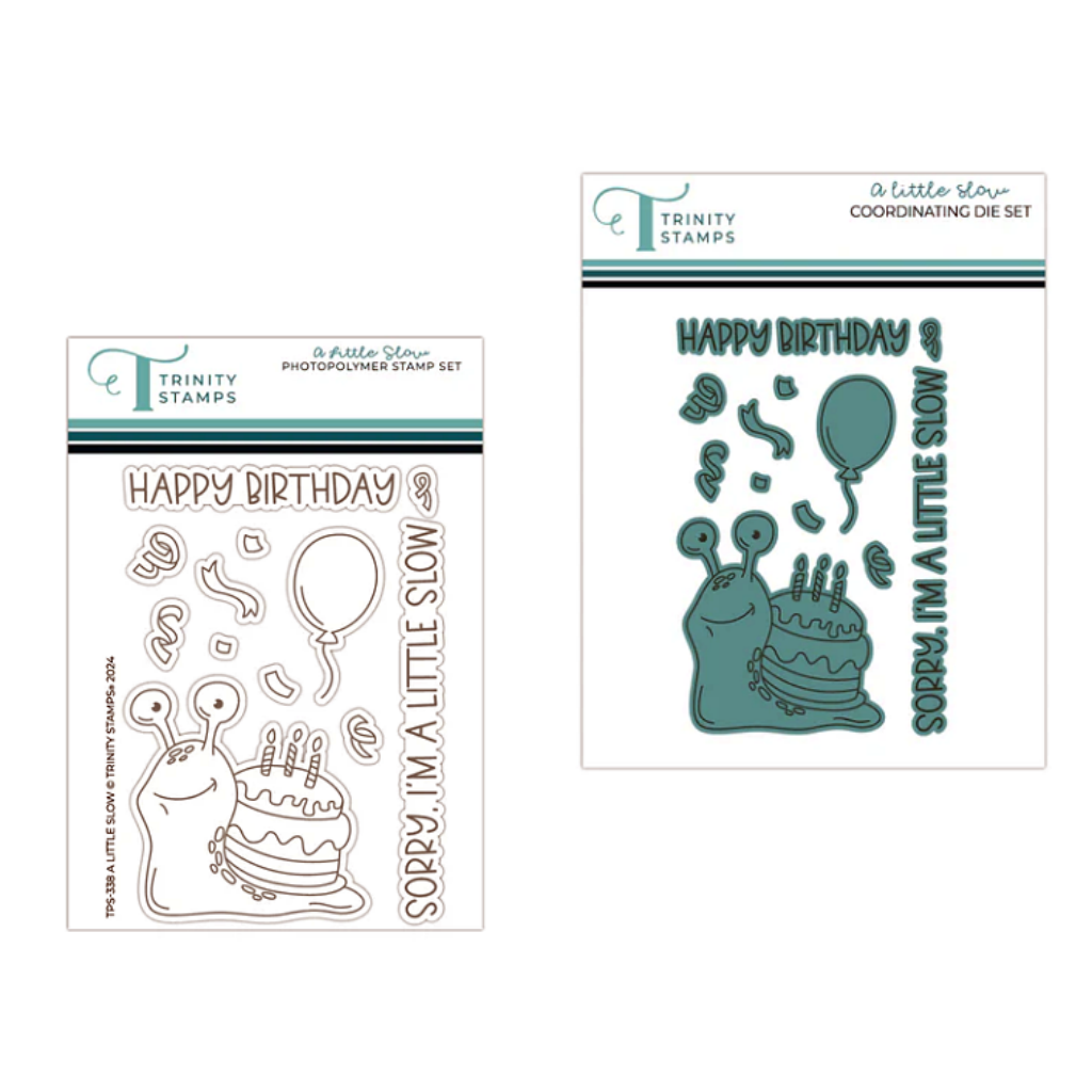 A Little Slow 3x4 Stamp and coordinating Die Set