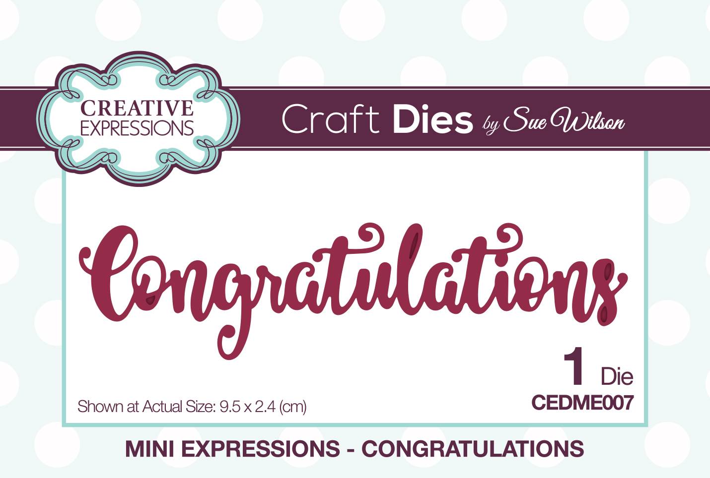 Sue Wilson Mini Expressions Congratulations Craft Die