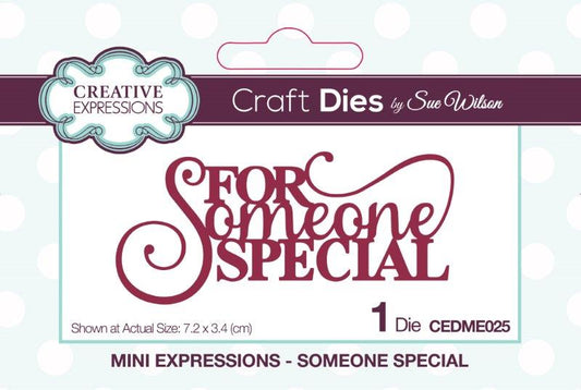 Sue Wilson Mini Expressions Someone Special Craft Die