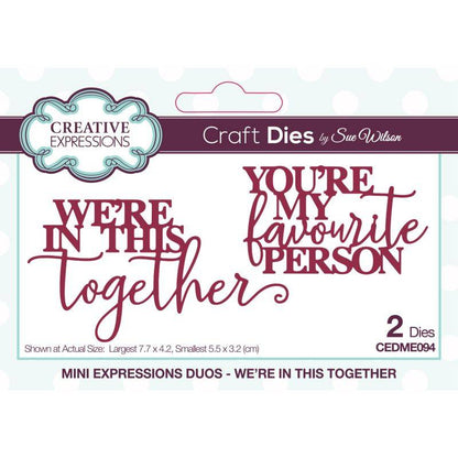 Sue Wilson Mini Expressions Duos We’re In This Together Craft Die