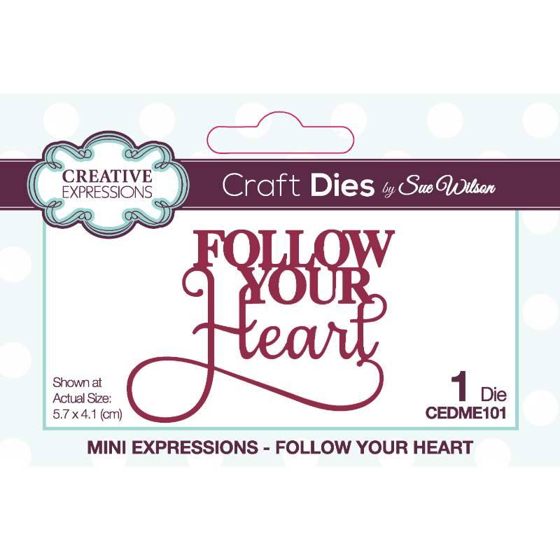 Sue Wilson Mini Expressions Follow Your Heart Craft Die